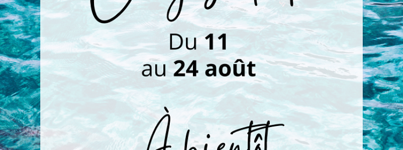 Fermeture annuelle du magasin Neptuno carrelages du 11 au 24 Août